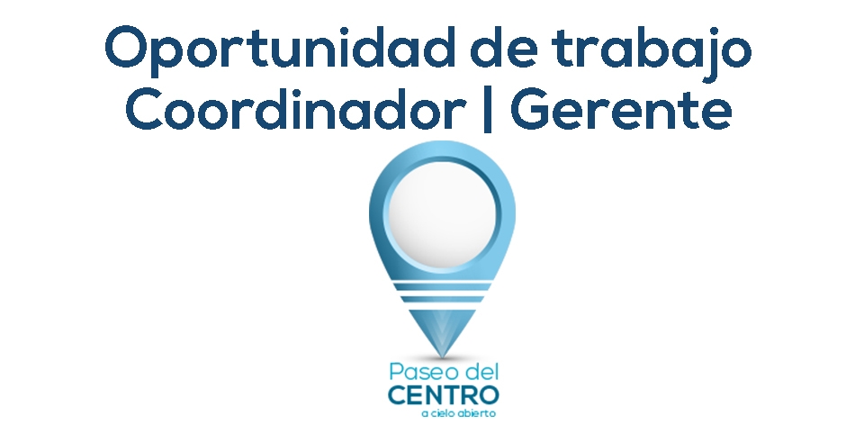 SELECCION COORDINADOR | GERENTE DE CCCA 