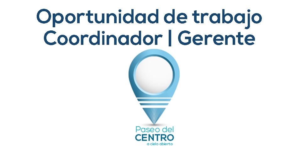 SELECCION COORDINADOR | GERENTE DE CCCA 