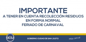  EL GOBIERNO DE LA CIUDAD DE SAN JUSTO, INFORMA: