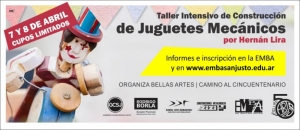 TALLER INTENSIVO DE CONSTRUCCIÓN DE JUGUETES MECANICOS.