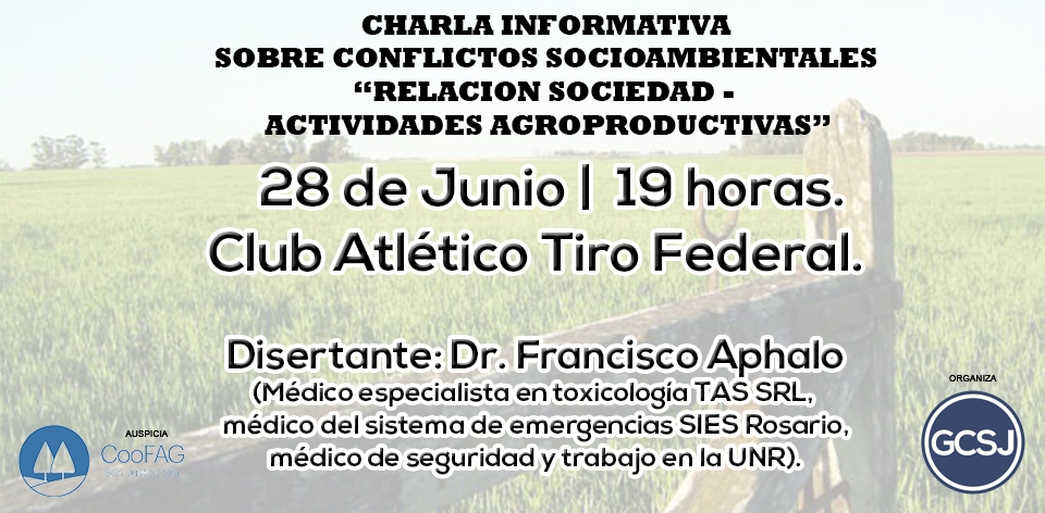 CHARLA INFORMATIVA SOBRE CONFLICTOS SOCIOAMBIENTALES RELACION SOCIEDAD ACTIVIDADES AGROPRODUCTIVAS.